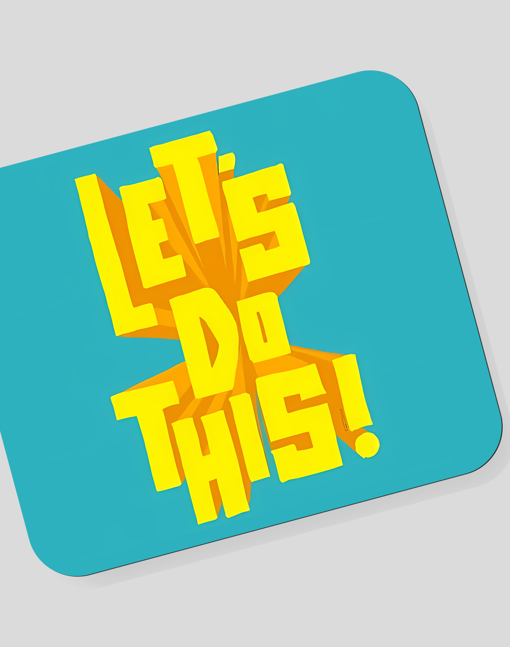 Let's Do This! Mousepad