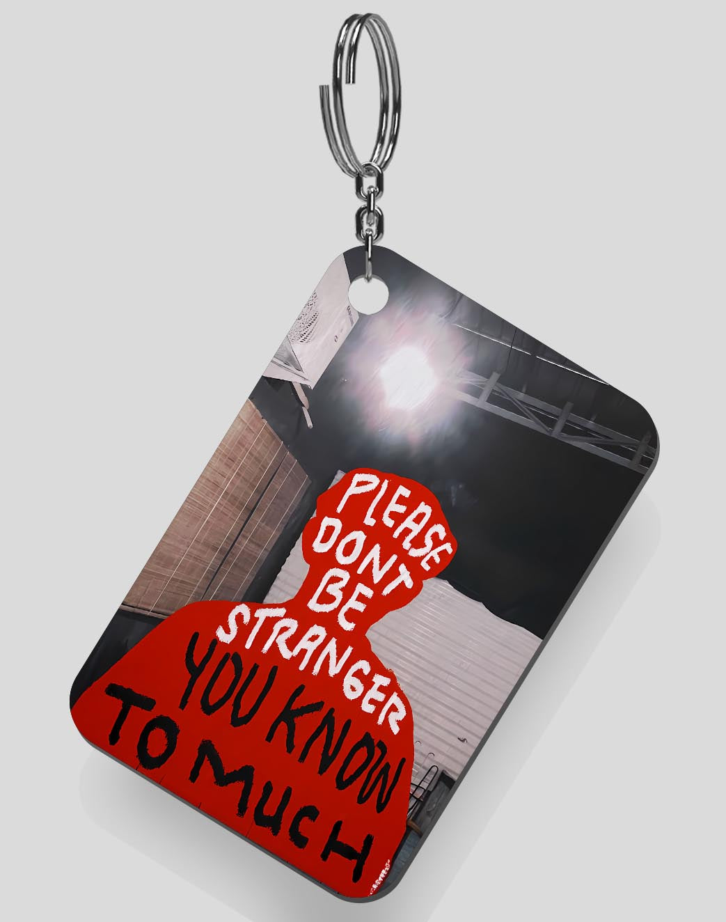 Please Don't Be Stranger Keychain