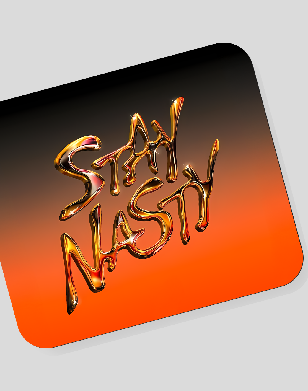 Stay Nasty Mousepad
